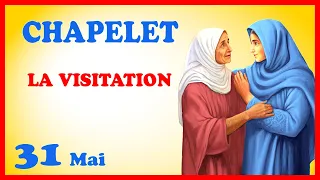 CHAPELET 🙏 Vendredi 31 Mai - VISITATION de la Vierge Marie