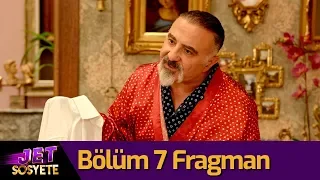 Jet Sosyete 3. Sezon 7. Bölüm Fragman