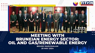 Meeting with Bruneian Energy Sector: Oil and Gas/Renewable Energy 5/29/2024