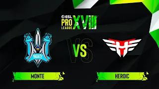 Monte vs. Heroic - Map 1 [Mirage] - ESL Pro League Season 18 - Group B