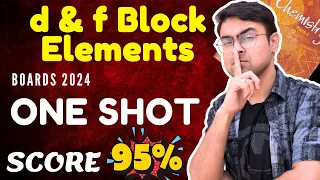 D & F Block Elements Class 12 One Shot | CBSE 2024 CHEMISTRY | GRAVITY CIRCLE