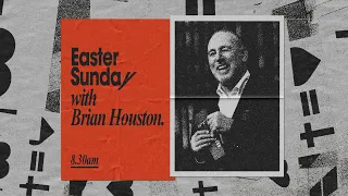 Easter Sunday with Brian Houston