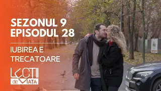 PROMO LECȚII DE VIAȚĂ | Sez. 9, Ep. 28 | Iubirea e trecătoare