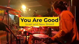 You Are Good - Israel and New Breed [Drum Cam] YHS Church Malang Interpretation