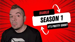 Wait, Diablo 4 Season 1 is pretty good?