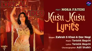 Kusu Kusu Lyrics Music Ft Nora Fatehi |meva Jayate 2 | John A, Divya K| anishk B Zahrah Khan, Dev N