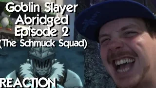 Goblin Slayer Abridged (Goblin Slayer Parody) - Episode 2 REACTION