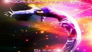 (BEST EURODANCE 2020) RODRI EUROMANIAKO MIX - DJ X KZ