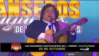 Los Manseros Santiagueños de Leocadio Torres en Pasión de Sábado 02 09 2023