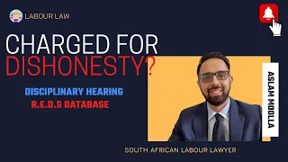 [L171] CHARGED FOR DISHONESTY? | R.E.D.S LISTED | DISCIPLINARY HEARING | EXPLAINED BY A SA LAWYER