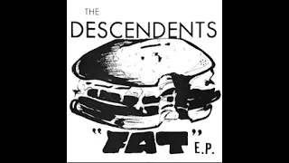 The Descendents - "FAT" E.P. (1981, New Alliance) EP