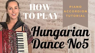 [Piano Accordion Tutorial] Hungarian Dance No5