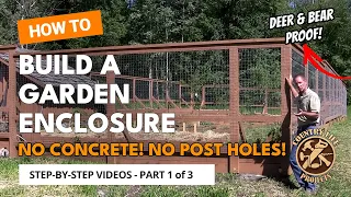 Build a Deer & Bear Proof Garden Fence With Raised Beds - Video 1 of 3