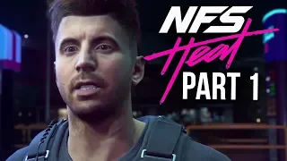 NEED FOR SPEED HEAT Gameplay Walkthrough Part 1 - INTRO (Full Game)