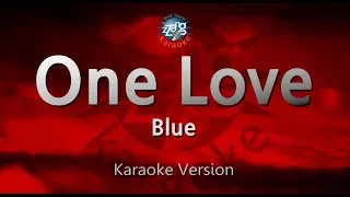 Blue-One Love (Karaoke Version)