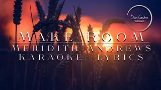 MAKE ROOM | Meredith Andrews | Karaoke Cover With Lyrics