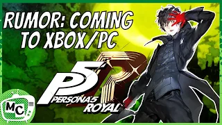 Persona Rumors: Persona 5 royal Leaked for Xbox/PC