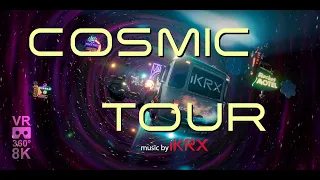 Cosmic Tour VR 360° 8K 60 fps