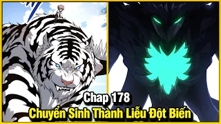 CHUYỂN SINH THÀNH LIỄU ĐỘT BIẾN CHAP 178 | REVIEW PHIM TRUYỆN TRANH HAY | LỆ PHI VŨ