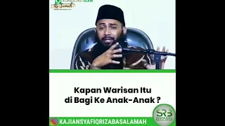 Kapan Warisan Itu Di Bagikan Ke Anak - Anak ⁉️ Ustadz Syafiq Riza Basalamah #shorts