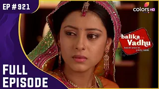 सारे परिवार को आयी Basant की याद | Balika Vadhu | बालिका वधू | Full Episode | Ep. 921