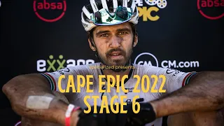 Cape Epic 2022 - Stage 6 - The penultimate stage