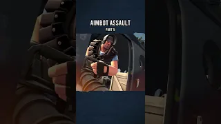 Aimbot Assault (part 5)