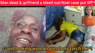 Noel Maitland did not turn up at court today*! woman found suffering from gunshots*boyfriend dead*!
