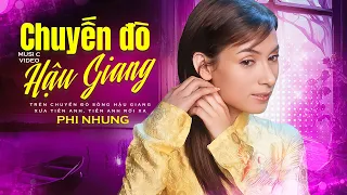 Nhớ Mãi Tiếng Ca Năm Nào - Liên Khúc CHUYẾN ĐÒ HẬU GIANG|Nhạc Phi Nhung Cực Hay Nghe Hoài Không Chán