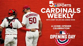Cardinals Weekly: Basking in the glory of a St. Louis home opener