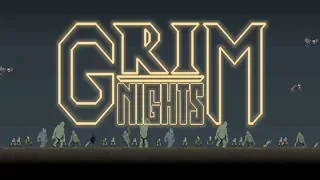 Первый Взгляд-Обзор ✦ Grim Nights