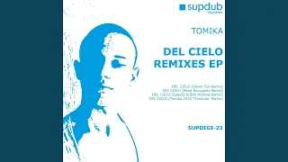 Del Cielo (René Bourgois Remix)