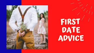 First date advice - 15 best first date tips for men-first date do's and don'ts