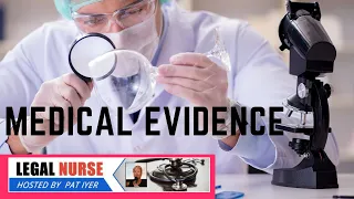 The Crucial Role of Medical Evidence in Forensic Cases - Teresa Devitt- Lynch with Pat Iyer