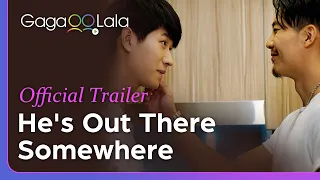 He's Out There Somewhere | Official Trailer | Swimmer boy falls in love with Taiwanese masseur 🏊‍♂️