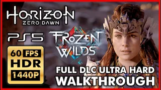 HORIZON ZERO DAWN: THE FROZEN WILDS [PS5 60FPS HDR 1440P] Full Game 100% Walkthrough - ULTRA HARD