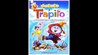 Aventuras y Travesuras de PETETE y TRAPITO