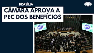 Aprovada a PEC dos benefícios