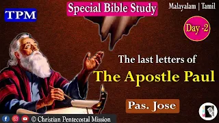 TPM | Bible Study | Day 2 | The last letters of the Apostle Paul | The Pentecostal Mission | CPM