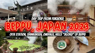 Beppu 2023 🇯🇵❄️ Vlog | Day Trip From Fukuoka, Oita, Shinkansen, Omiyage, Hells “Jigoku” of Beppu