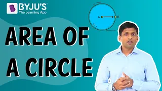 Area of a Circle | Learn with BYJU'S