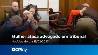 Mulher ataca advogado em tribunal