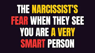 The narcissist's fear when they see you are a very smart person |Narc Exposed