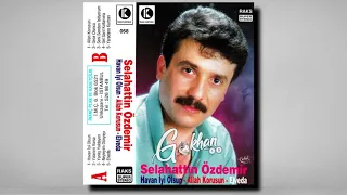 Selahattin Özdemir - Allah Korusun 1993 #arabesk