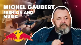 Michel Gaubert on Combining Music and Fashion | Red Bull Music Academy