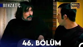 Behzat Ç. - 46. Bölüm HD