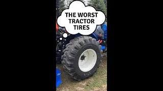 The Worst Tractor Tires