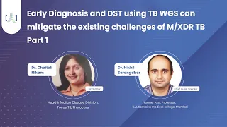 Molecular Tests for TB Diagnosis by Dr. Nikhil Sarangdhar - Part 1 | HaystackAnalytics
