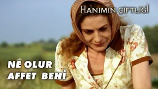 Halide, Kemal'den Af Diledi   - Hanımın Çiftliği 70 .Bölüm Final