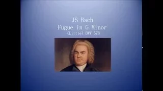 JS Bach Fugue in G Minor (Little) BWV 578